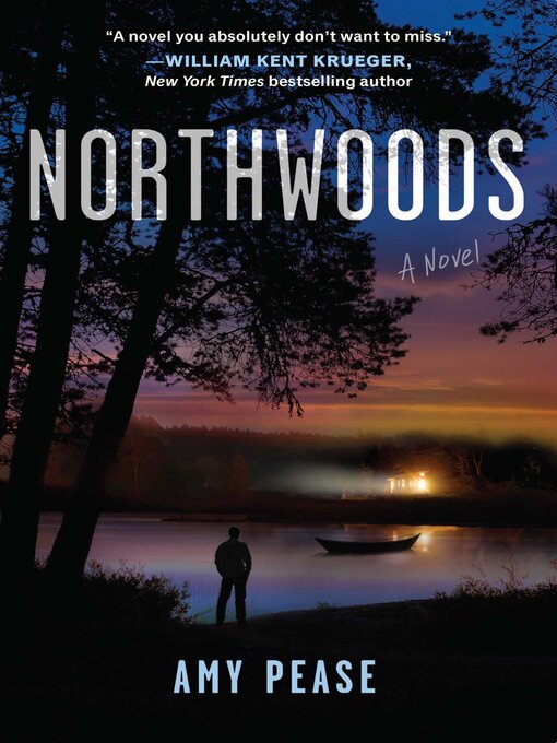 Title details for Northwoods by Amy Pease - Wait list